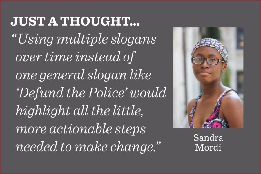 “Defund the Police should be replaced by multiple, more specific slogans that clearly communicate its cause, argues reporter Sandra Mordi