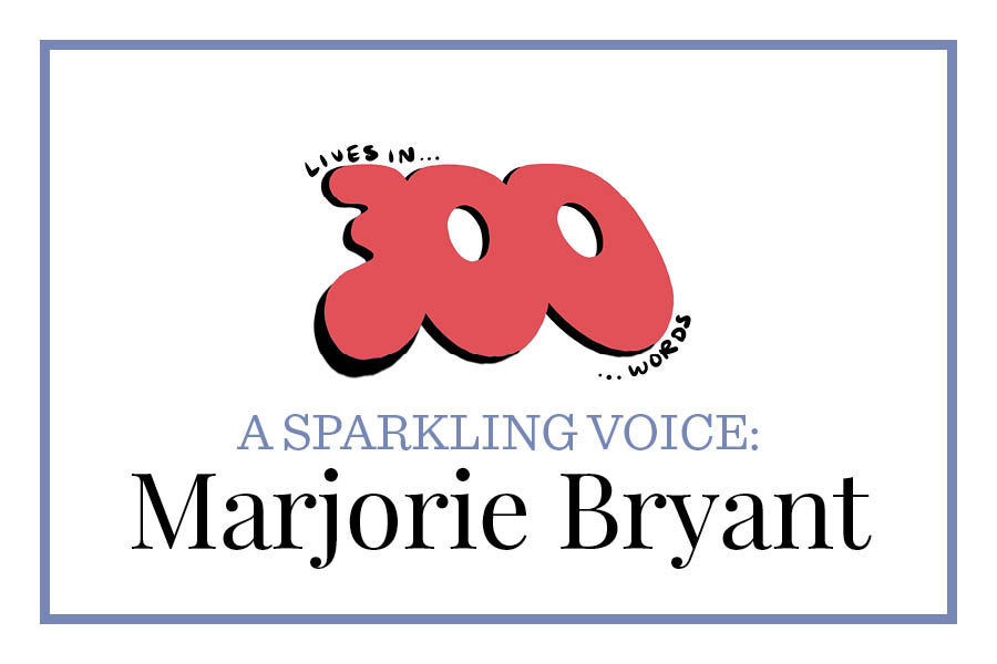 A sparkling voice: Marjorie Bryant