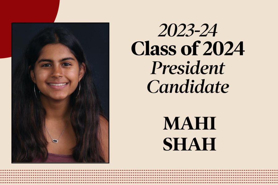 Mahi Shah: Candidate for Class of 2024 president