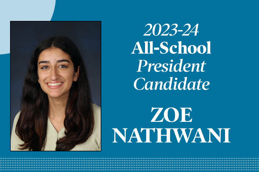 Zoe Nathwani: Candidate for All-School president