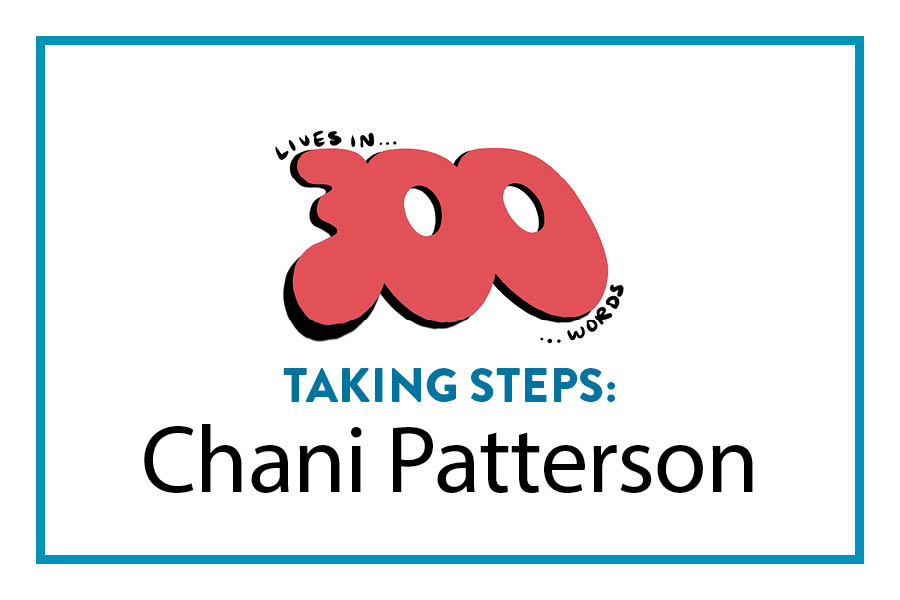 Taking Steps: Chani Patterson