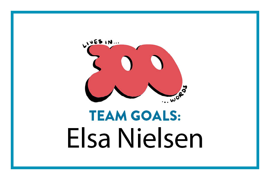 Team Goals: Elsa Nielsen
