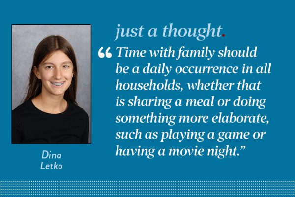 Reporter Dina Letko argues that time with family should be a daily occurrence in all households, whether that is sharing a meal or doing something more elaborate together, such as playing a game or having a movie night.

