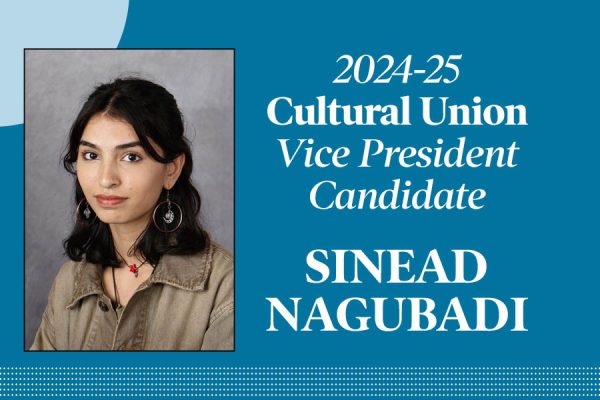 Sinead Nagubadi: Candidate for Cultural Union vice president