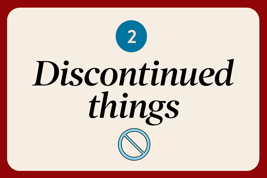 2: Discontinued things