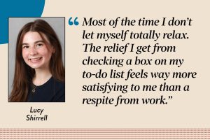 Assistant Editor Lucy Shirrell argues that constant work is not sustainable and can lead to burnout.