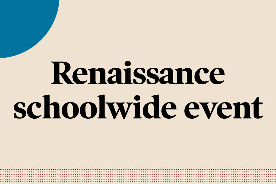 Renaissance literature and arts magazine will host its first schoolwide event from 4-6 p.m. on Jan. 17 in the Rogers Lobby and the middle school theater in Gordon Parks Arts Hall.