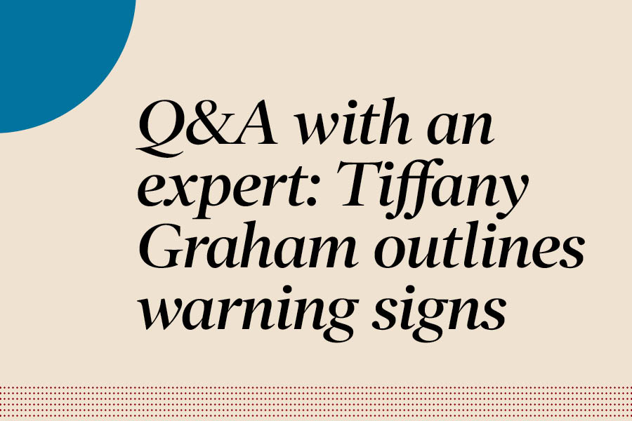 Q&A with an expert: Tiffany Graham outlines warning signs