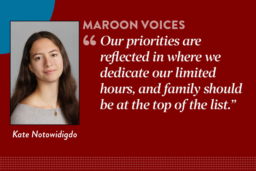 Guest columnist Kate Notowidigdo argues that teenagers should prioritize spending time with their families to build support systems and maintain meaningful relationships. 