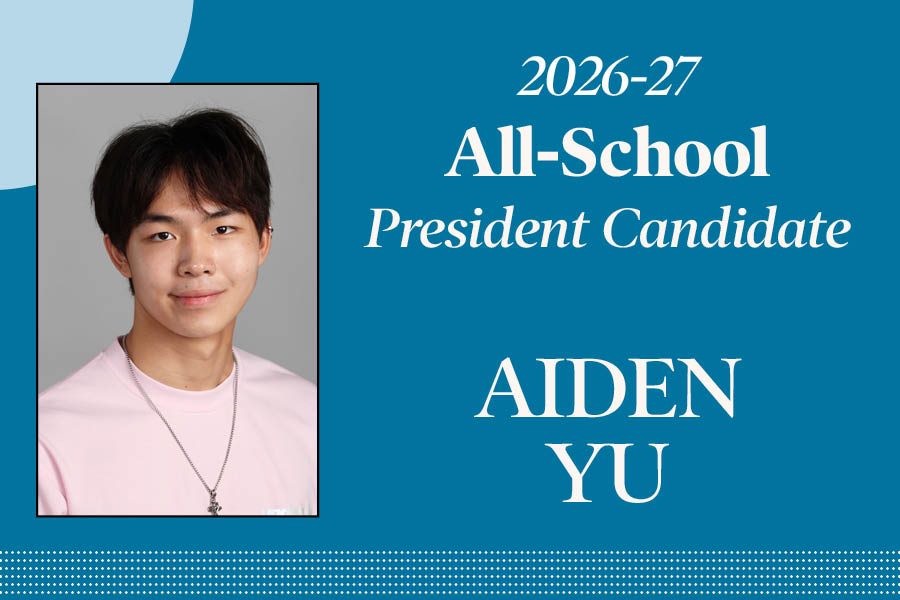 Aiden Yu: Candidate for All-School President