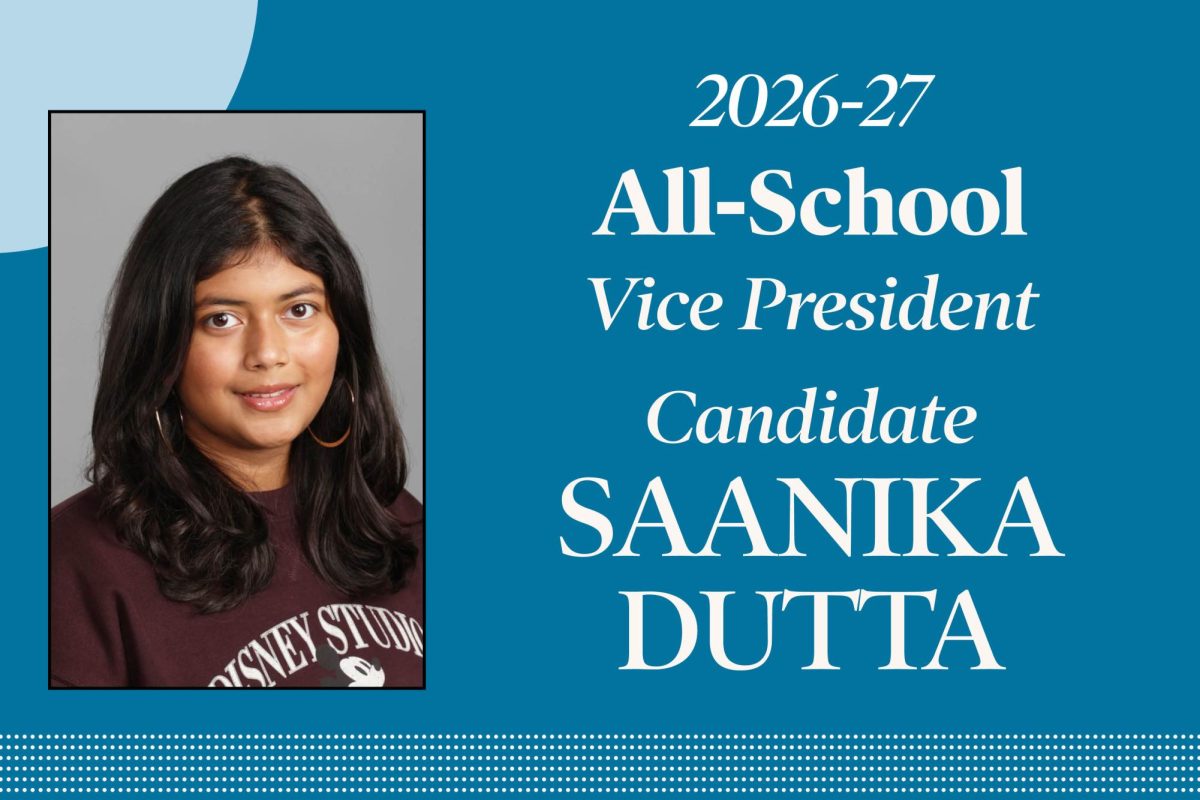 Saanika Dutta: Candidate for All-School Vice President