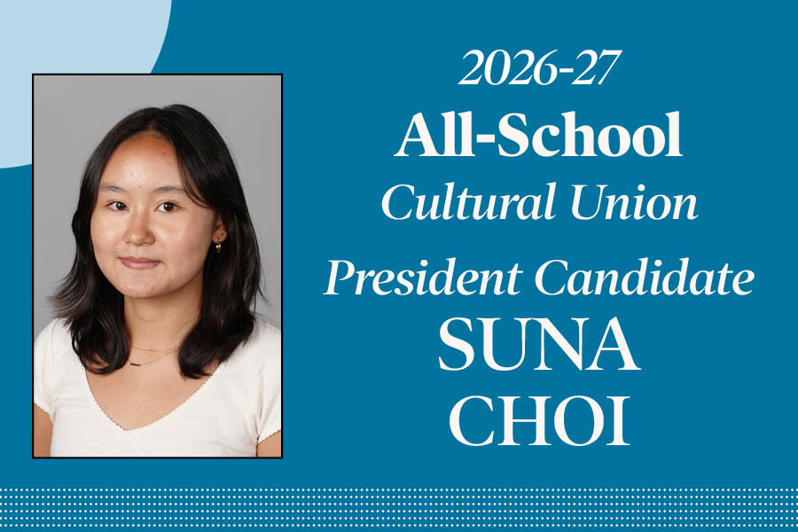 Suna Choi-Hortacsu: Candidate for All-School Cultural Union President