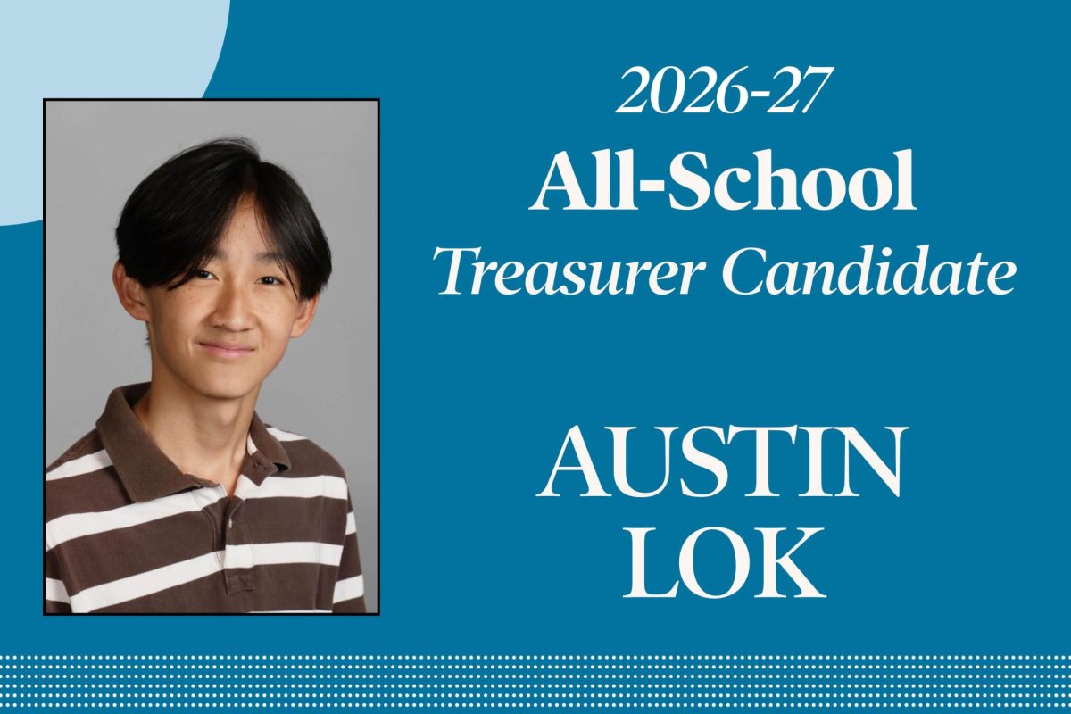 Austin Lok: Candidate for All-School Treasurer